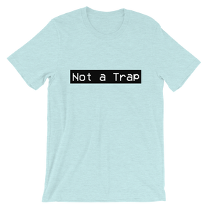 Not a Trap Tee