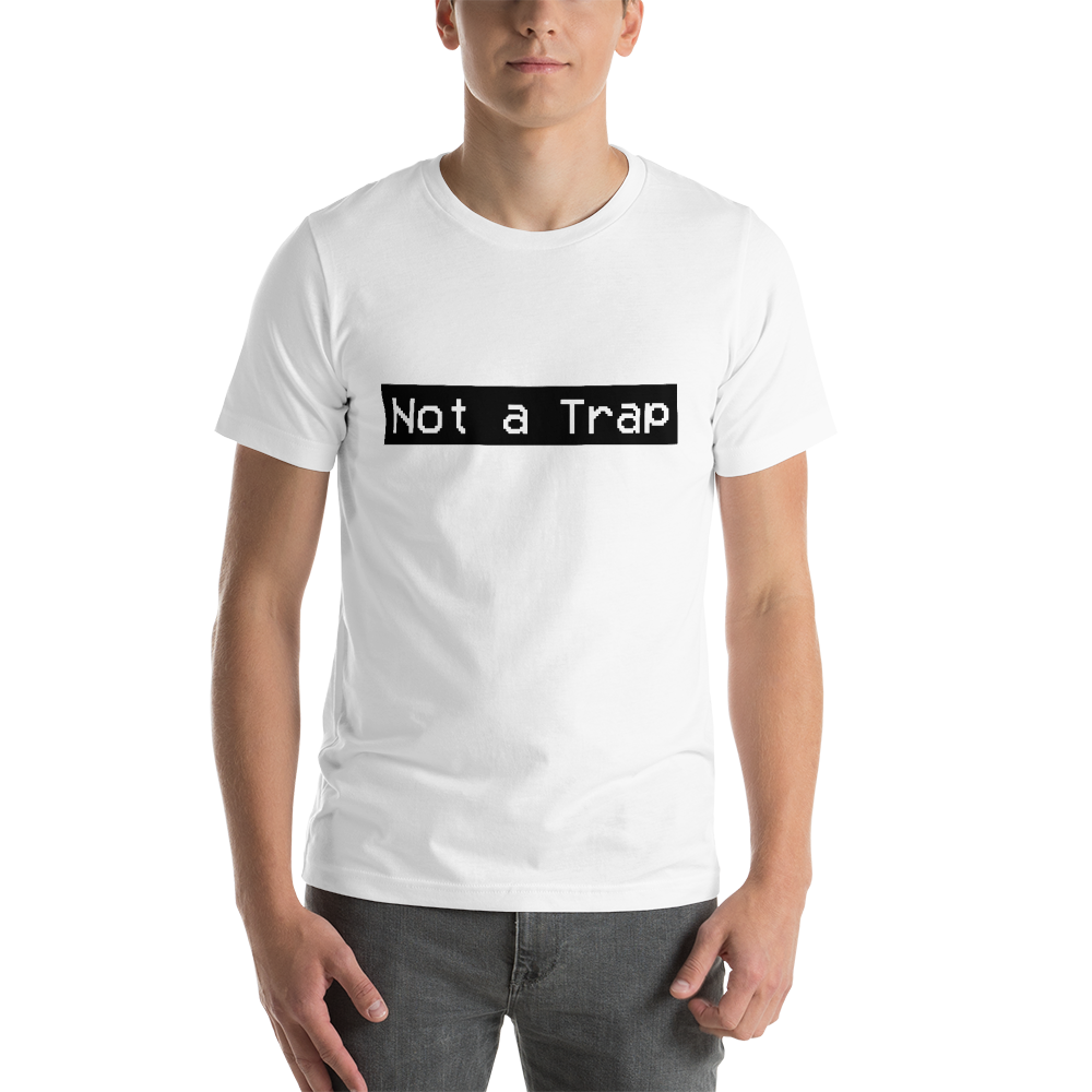 Not a Trap Tee
