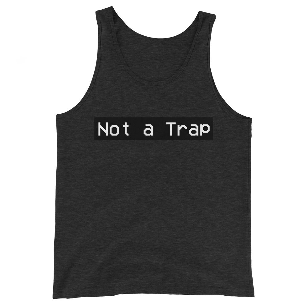 Not a Trap Tank Top