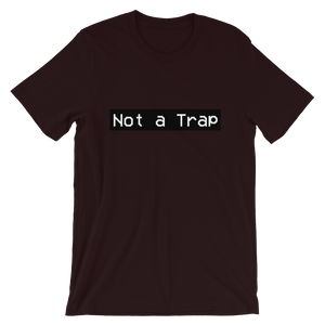 Not a Trap Tee
