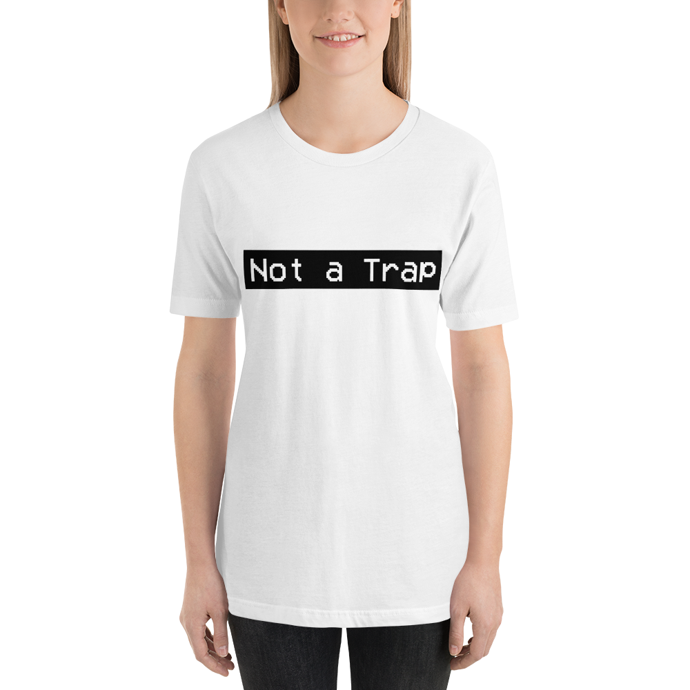Not a Trap Tee